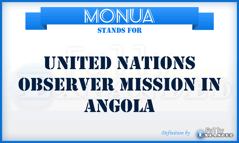 MONUA - United Nations Observer Mission in Angola