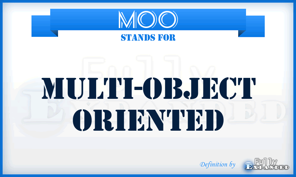 MOO - Multi-Object Oriented