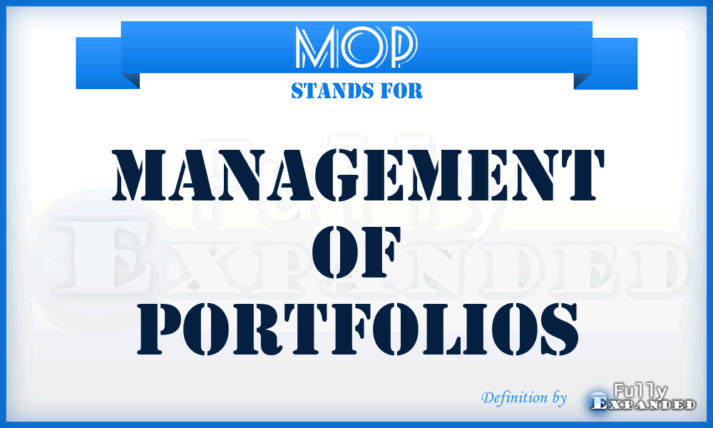 MOP - Management of Portfolios