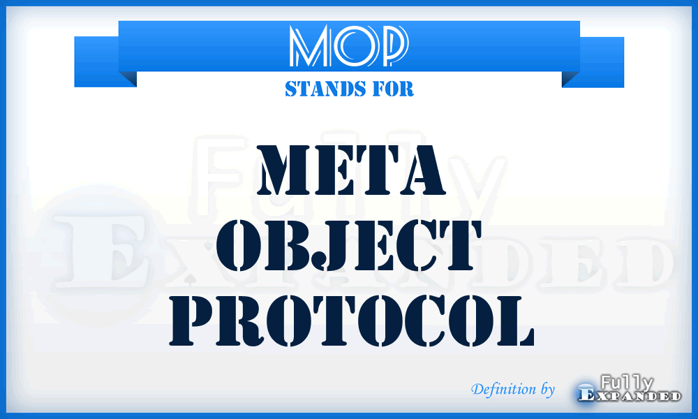MOP - Meta Object Protocol