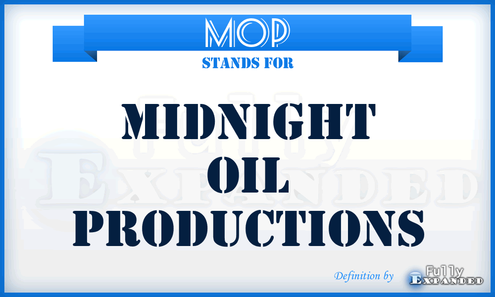 MOP - Midnight Oil Productions
