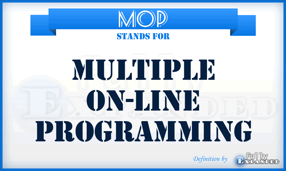 MOP - multiple on-line programming