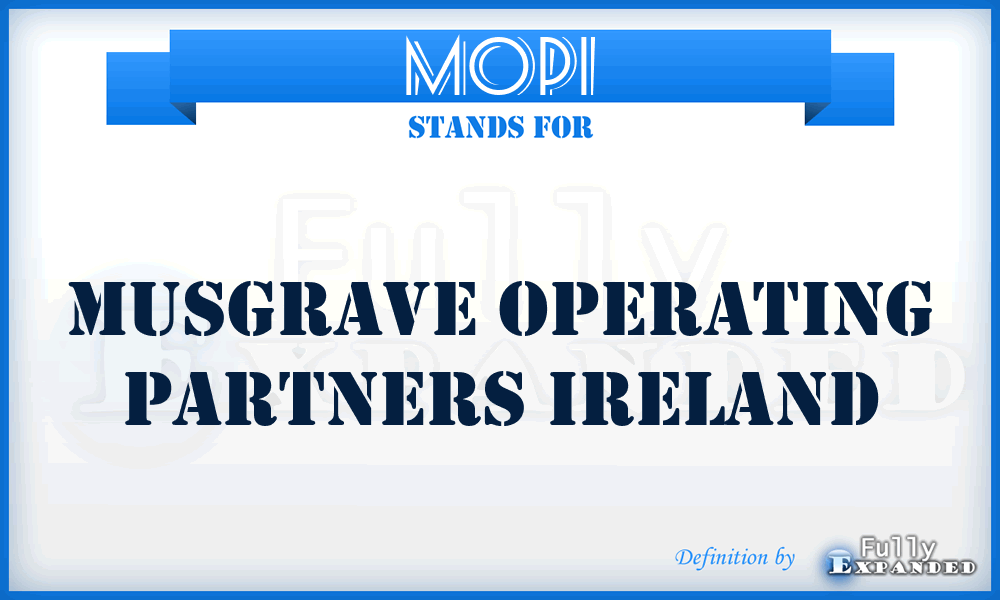 MOPI - Musgrave Operating Partners Ireland