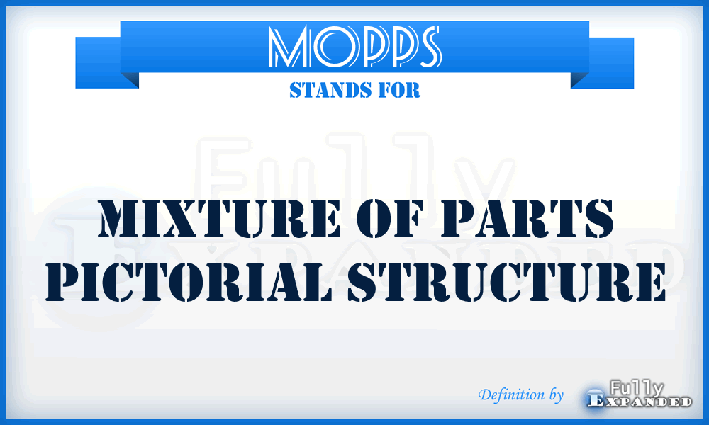 MOPPS - mixture of parts pictorial structure