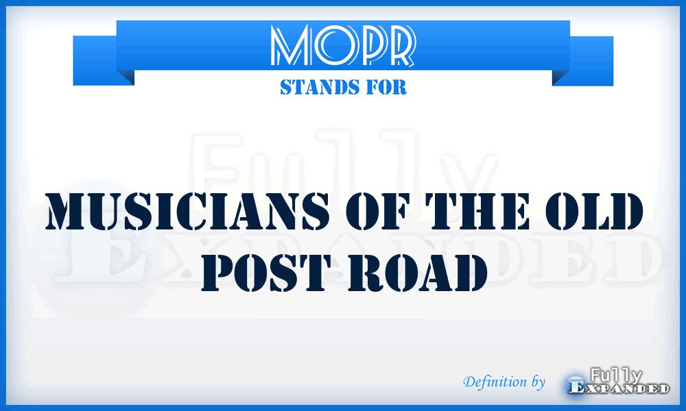 MOPR - Musicians of the Old Post Road