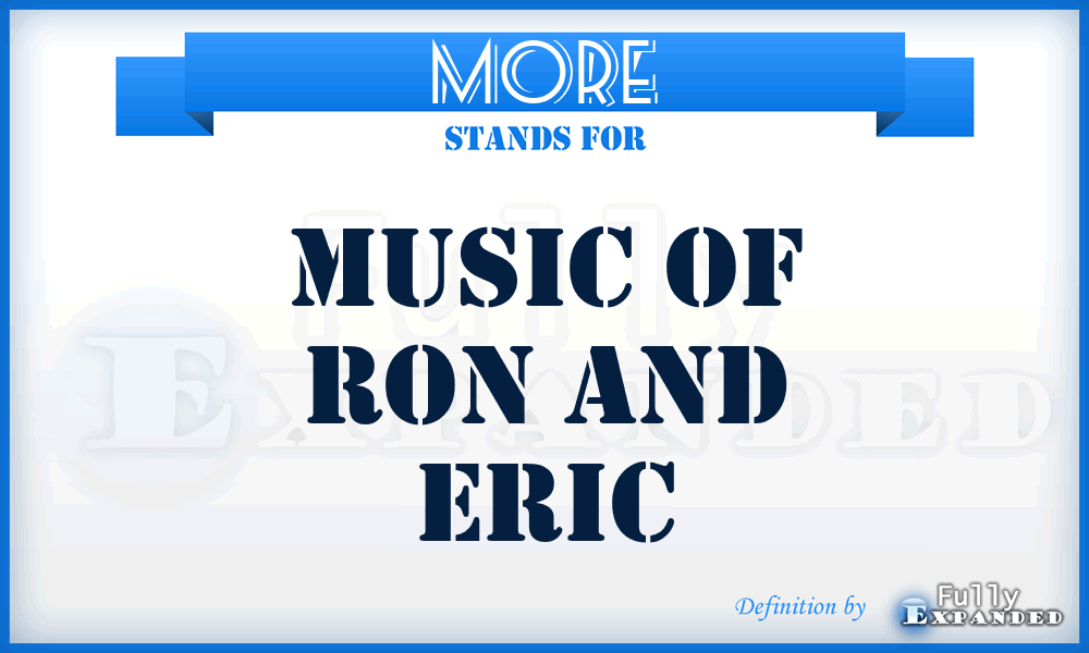 MORE - Music Of Ron And Eric