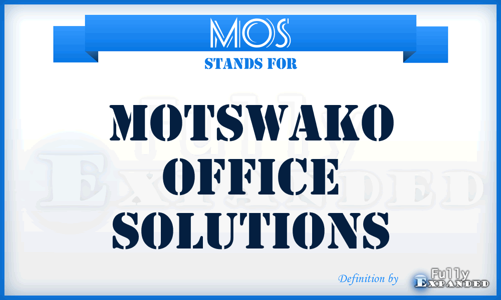 MOS - Motswako Office Solutions