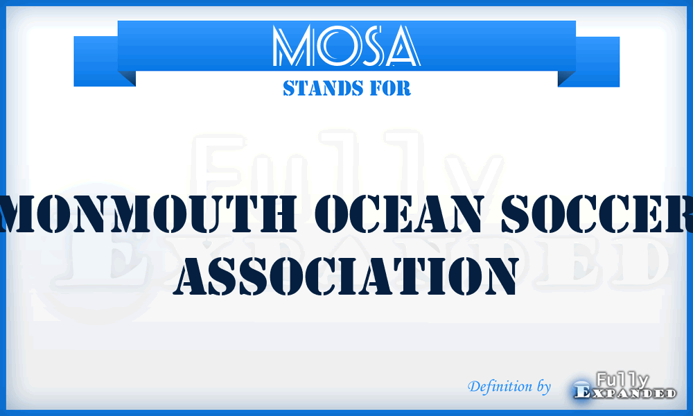 MOSA - Monmouth Ocean Soccer Association