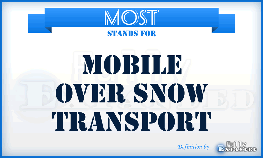 MOST - Mobile Over Snow Transport