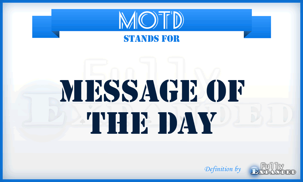 MOTD - Message Of The Day