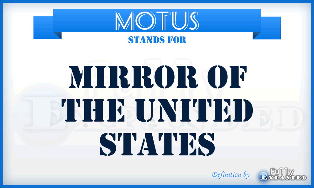 MOTUS - Mirror of the United States