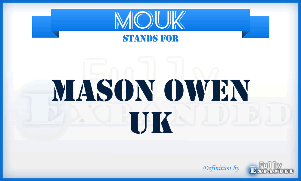 MOUK - Mason Owen UK