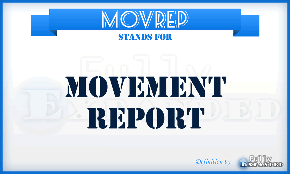 MOVREP - Movement Report