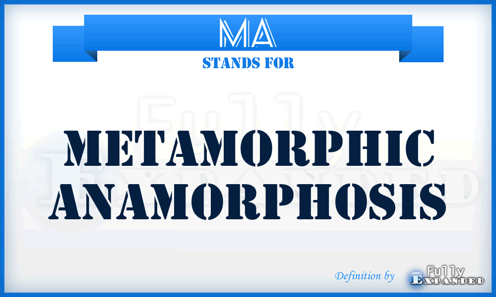 MA - Metamorphic Anamorphosis