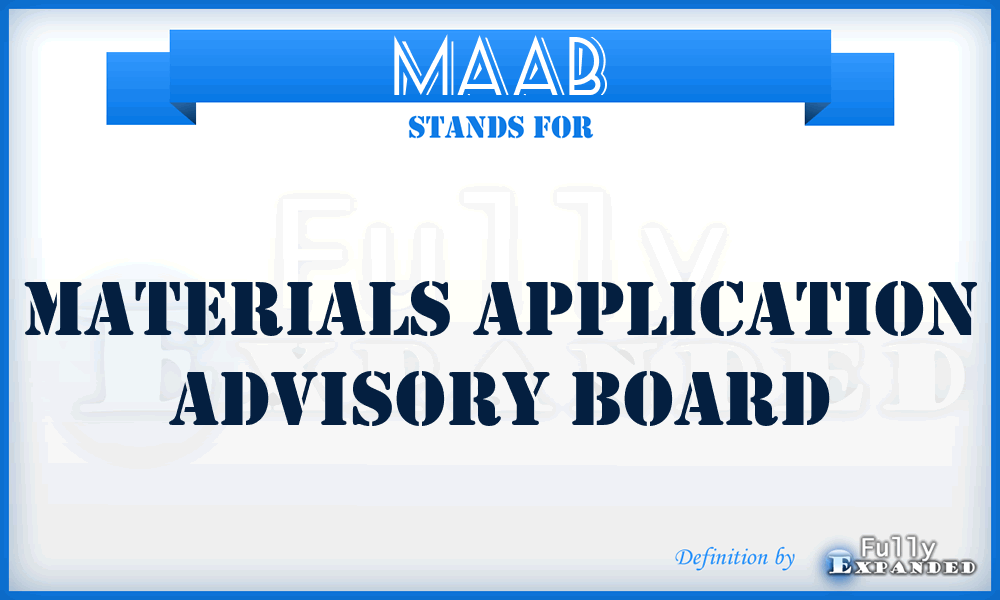 MAAB - Materials Application Advisory Board