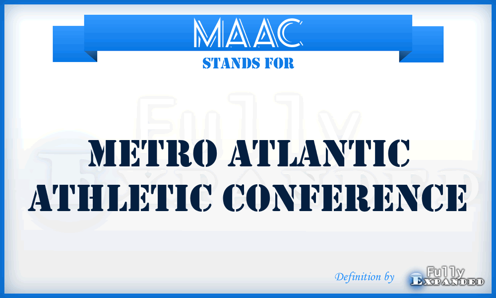MAAC - Metro Atlantic Athletic Conference