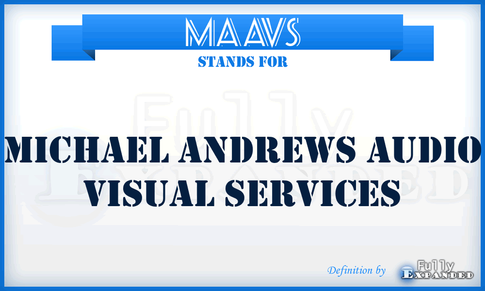 MAAVS - Michael Andrews Audio Visual Services