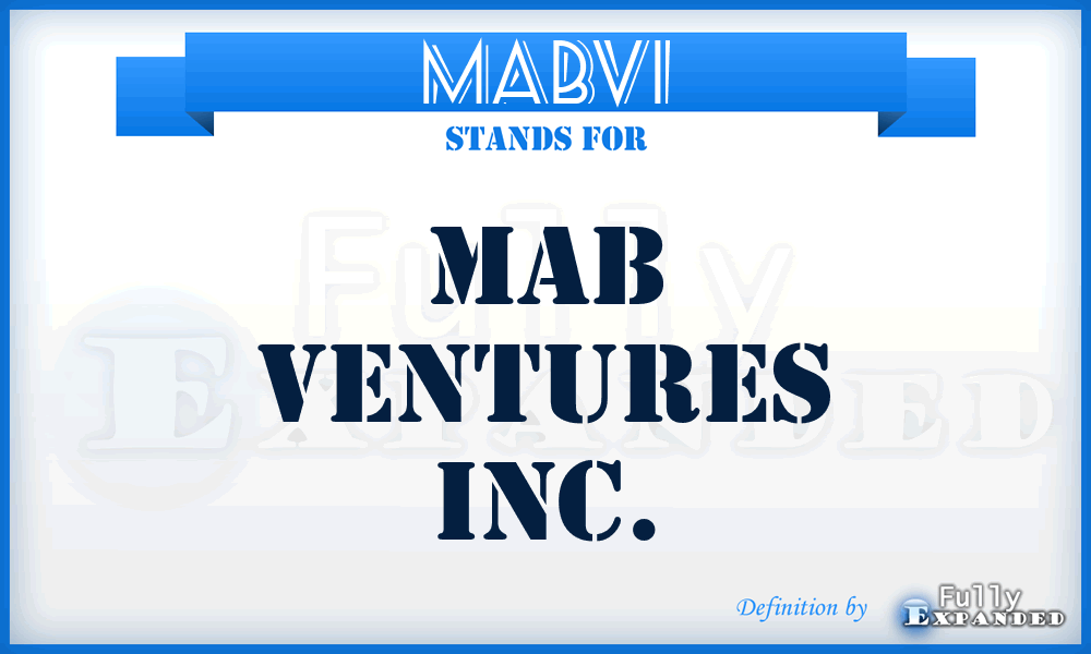 MABVI - MAB Ventures Inc.