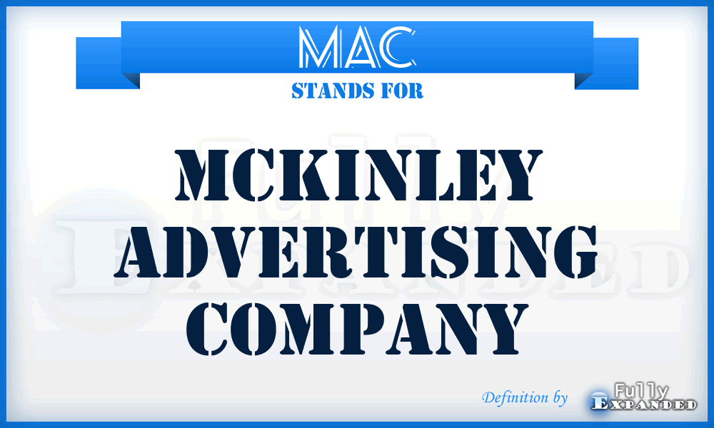 MAC - Mckinley Advertising Company