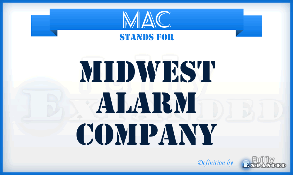 MAC - Midwest Alarm Company