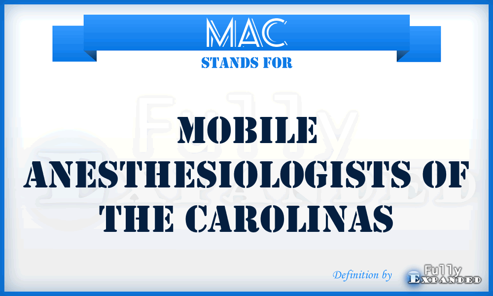 MAC - Mobile Anesthesiologists of the Carolinas