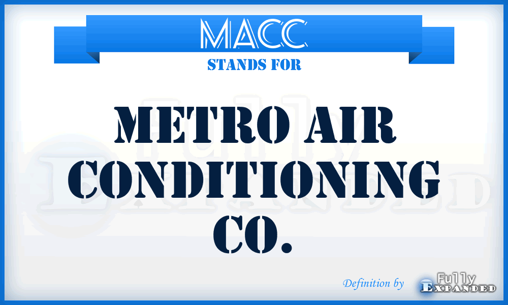 MACC - Metro Air Conditioning Co.