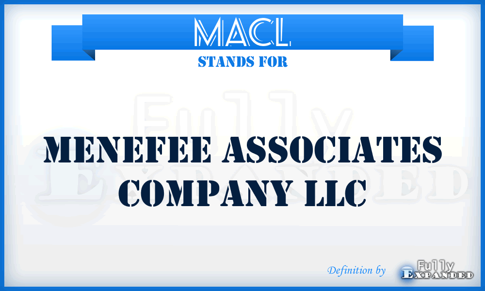 MACL - Menefee Associates Company LLC