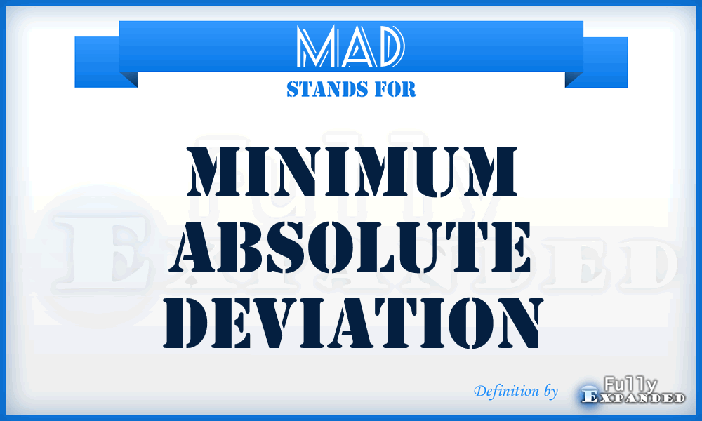 MAD - Minimum Absolute Deviation