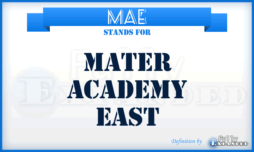 MAE - Mater Academy East