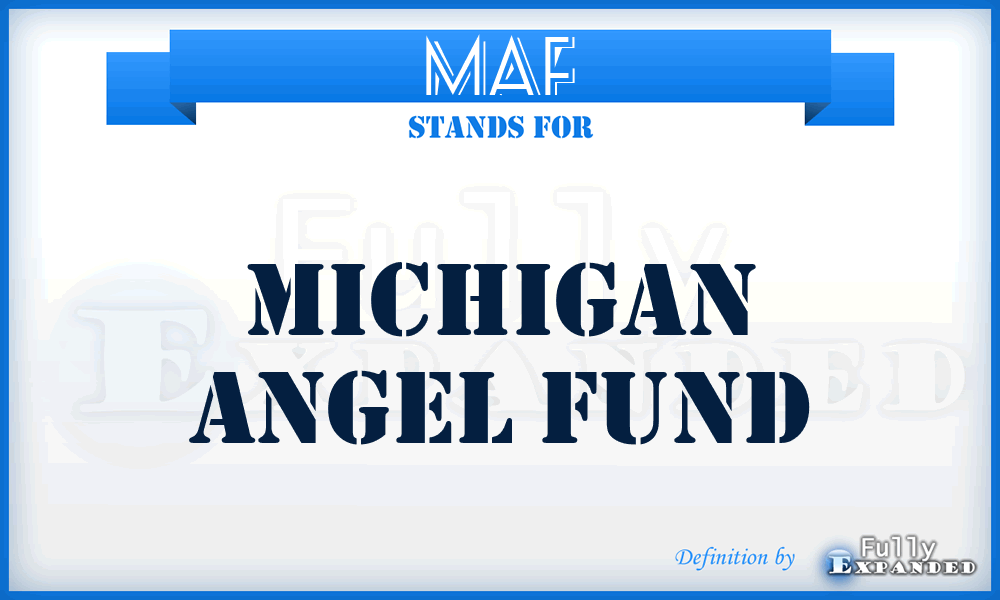 MAF - Michigan Angel Fund