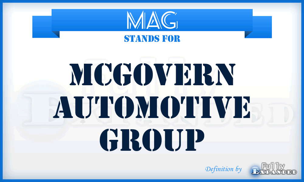 MAG - Mcgovern Automotive Group