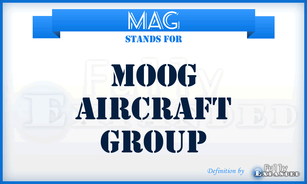 MAG - Moog Aircraft Group