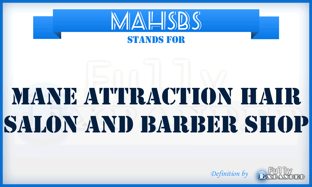 MAHSBS - Mane Attraction Hair Salon and Barber Shop