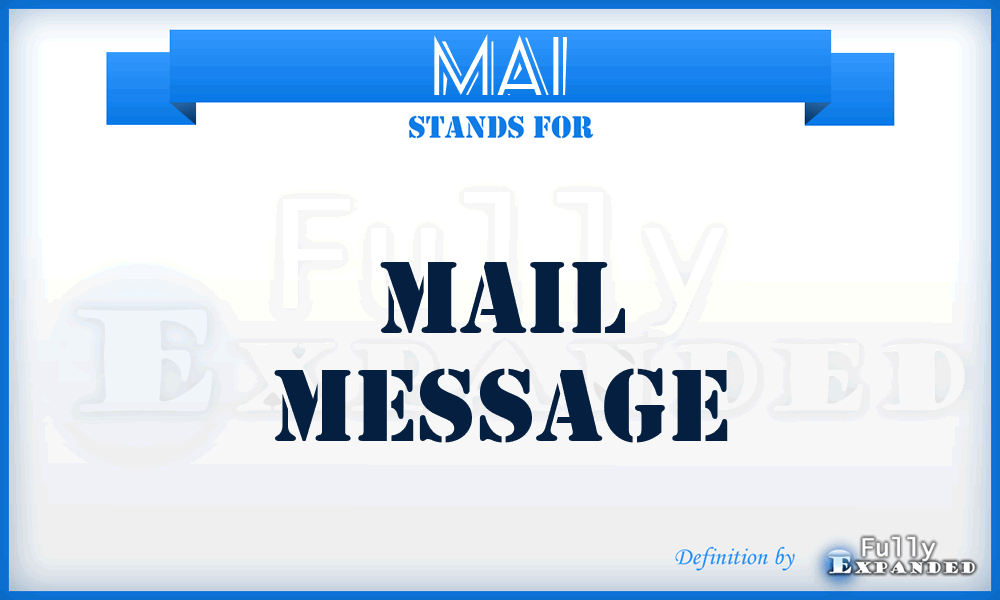 MAI - Mail message