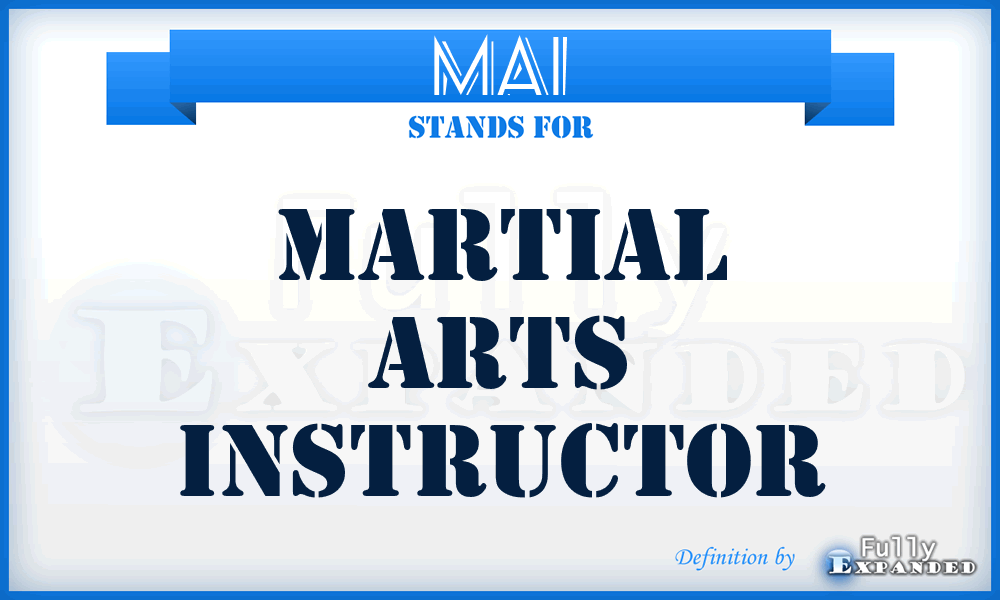 MAI - Martial Arts Instructor