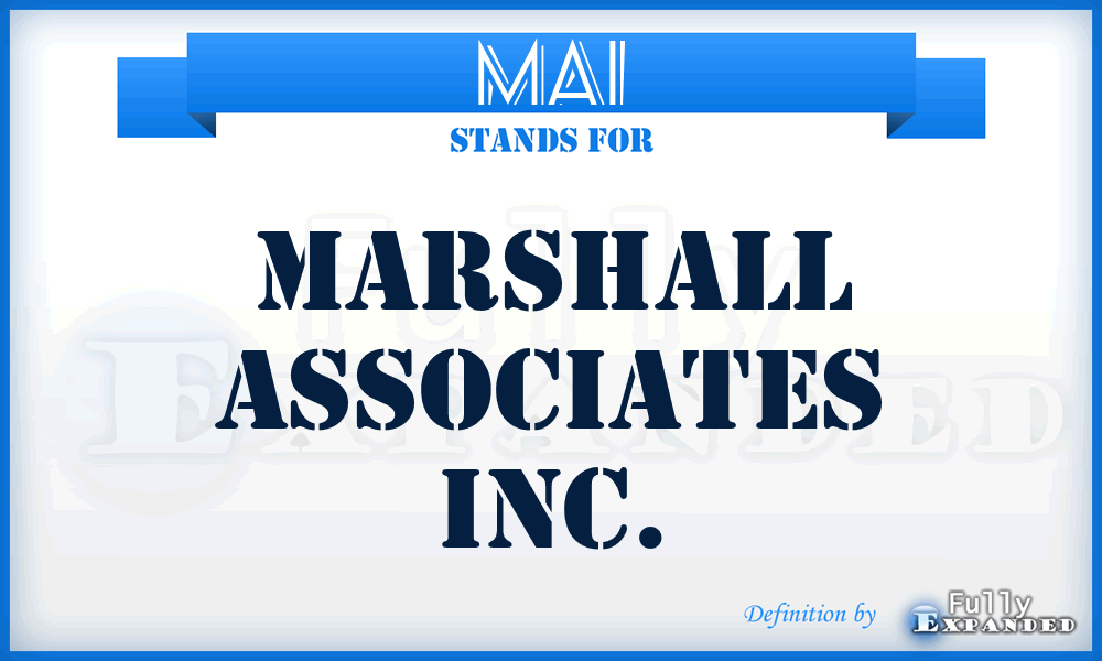 MAI - Marshall Associates Inc.