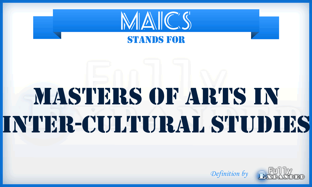 MAICS - Masters of Arts in Inter-Cultural Studies