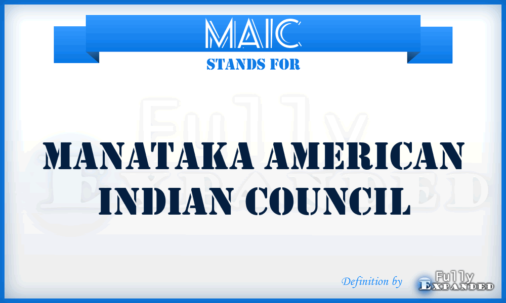 MAIC - Manataka American Indian Council