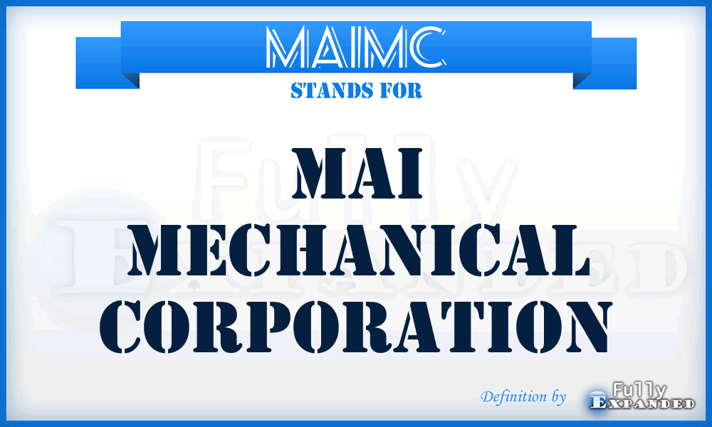 MAIMC - MAI Mechanical Corporation