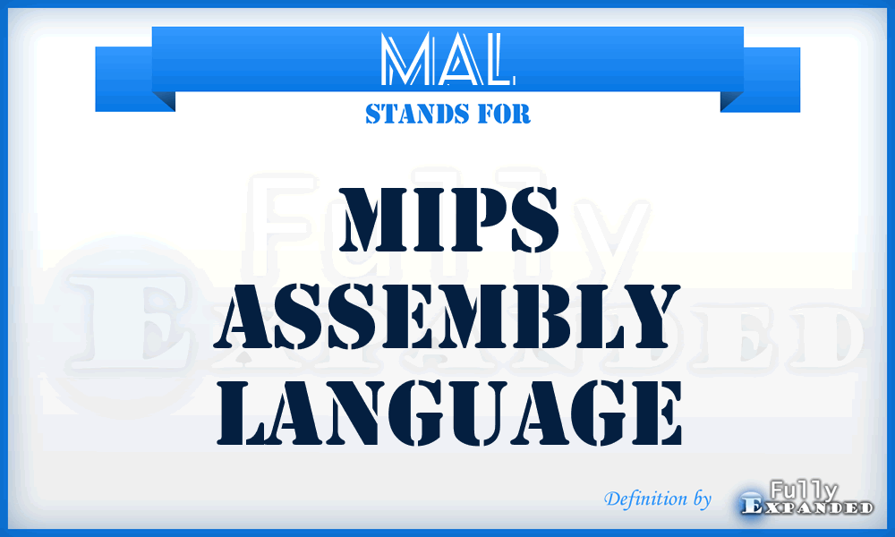 MAL - Mips Assembly Language