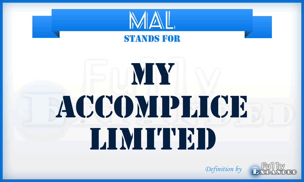 MAL - My Accomplice Limited