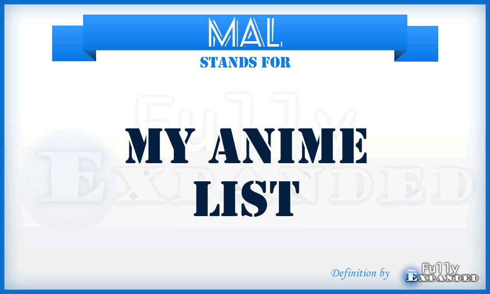 MAL - My Anime List