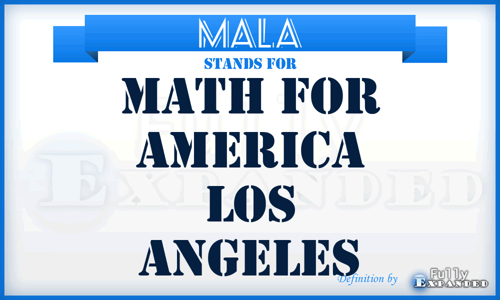 MALA - Math for America Los Angeles