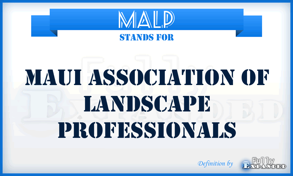MALP - Maui Association of Landscape Professionals