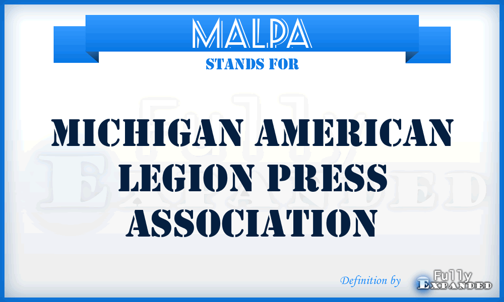 MALPA - Michigan American Legion Press Association