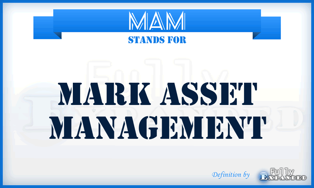 MAM - Mark Asset Management