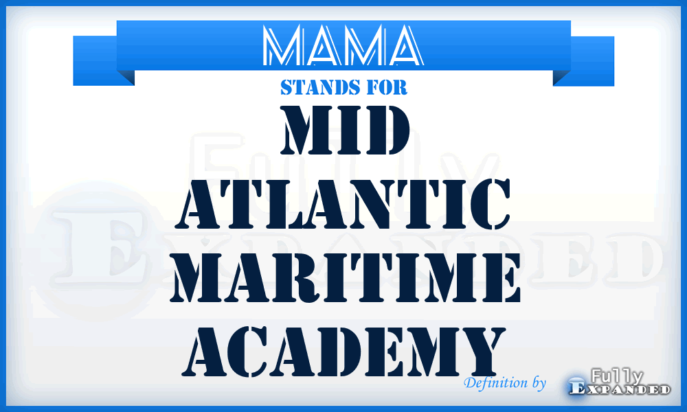MAMA - Mid Atlantic Maritime Academy