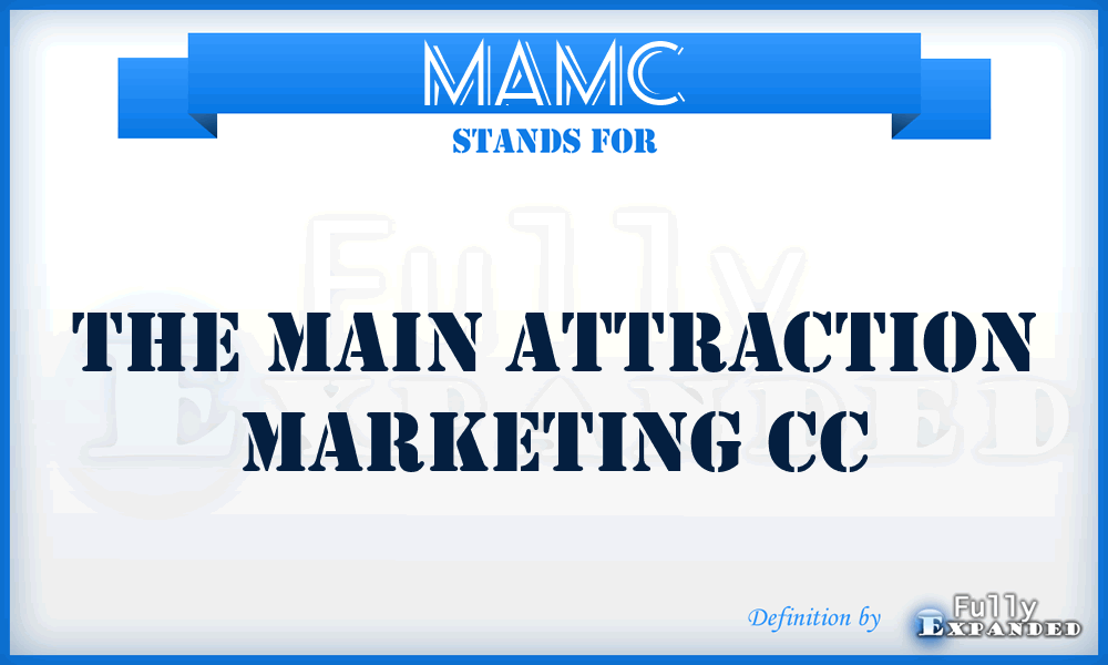 MAMC - The Main Attraction Marketing Cc