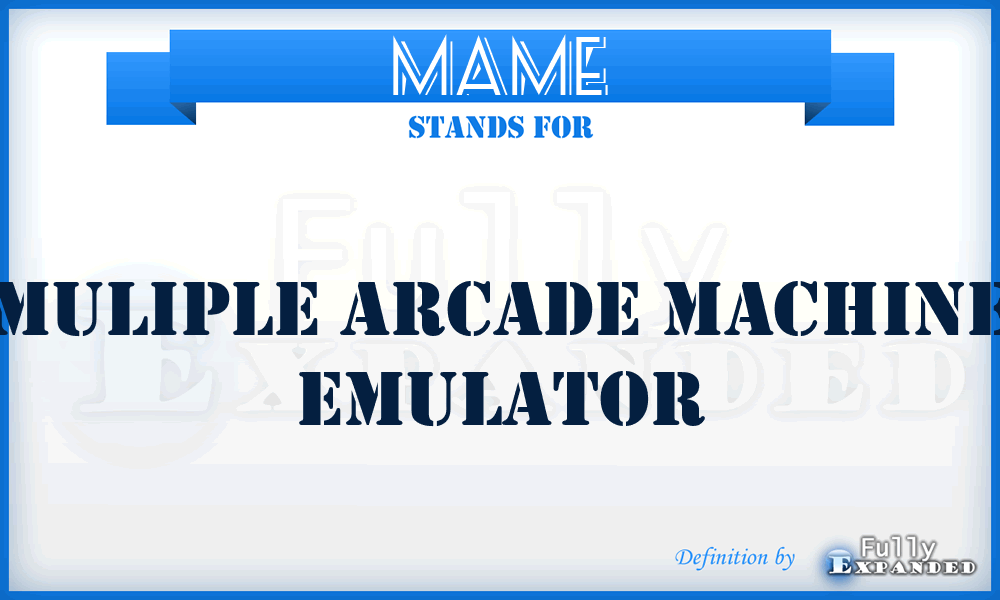 MAME - Muliple Arcade Machine Emulator