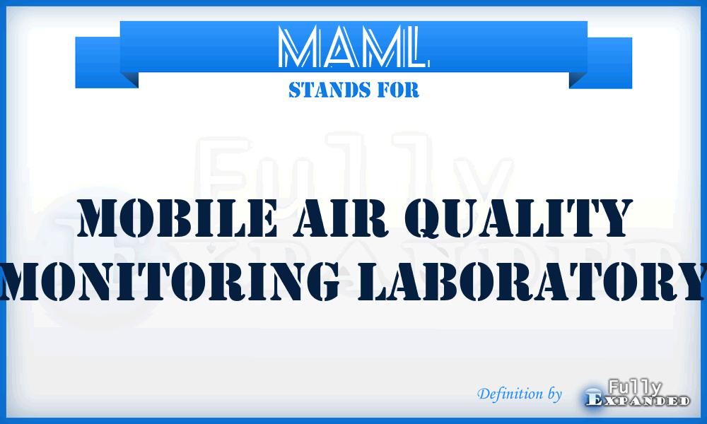 MAML - Mobile Air Quality Monitoring Laboratory